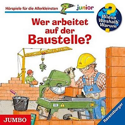 Wer arbeitet auf der Baustelle?, Audio-CD