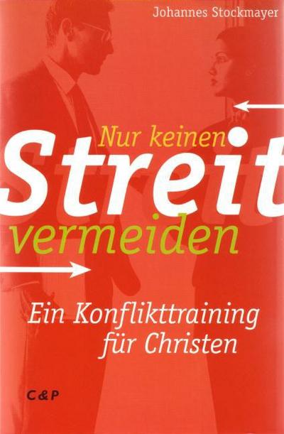 Nur keinen Streit vermeiden