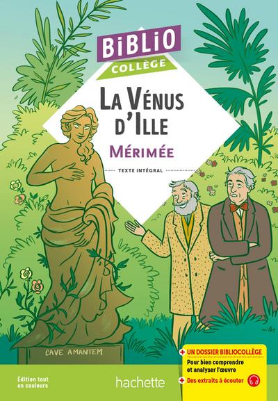 Bibliocollège - La Vénus d’Ille, Mérimée