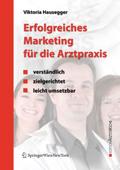 Erfolgreiches Marketing für die Arztpraxis