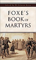 Foxe’s Book of Martyrs