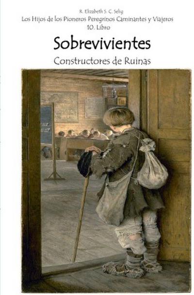 Sobrevivientes Constructores de Ruinas