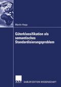 Güterklassifikation als semantische Standardisieru