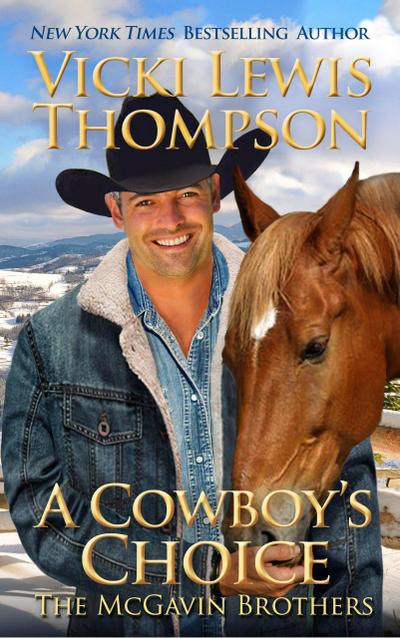 A Cowboy’s Choice (The McGavin Brothers, #13)