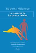 La revancha de los puntos débiles