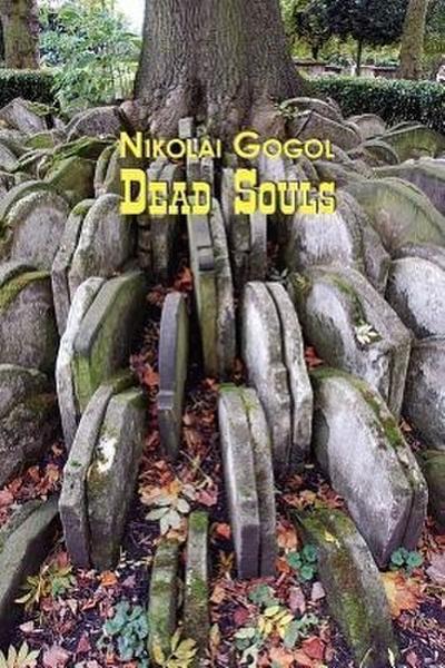Russian Classics in Russian and English: Dead Souls by Nikolai Gogol (Dual-Language Book)
