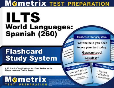 Ilts World Languages: Spanish (260) Flashcard Study System