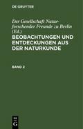 Beobachtungen und Entdeckungen aus der Naturkunde. Band 2