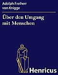 Über den Umgang mit Menschen