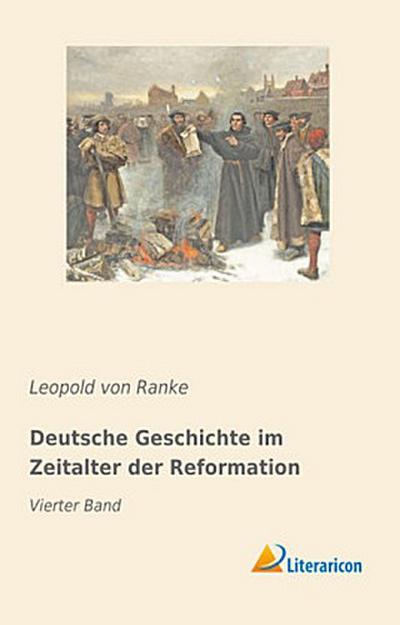 Deutsche Geschichte im Zeitalter der Reformation