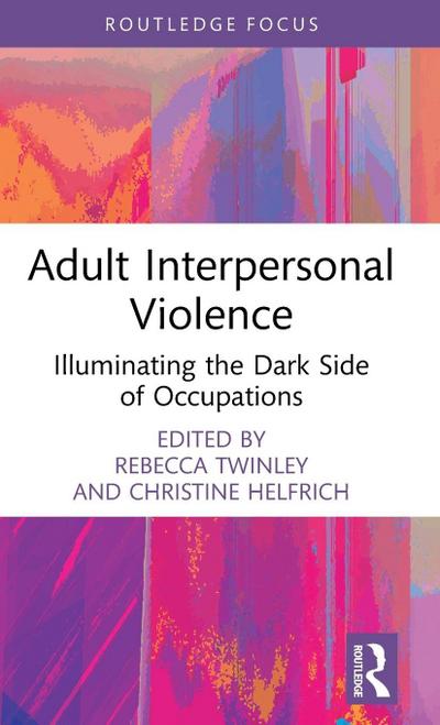 Adult Interpersonal Violence