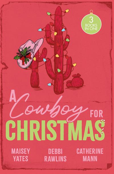 A Cowboy For Christmas