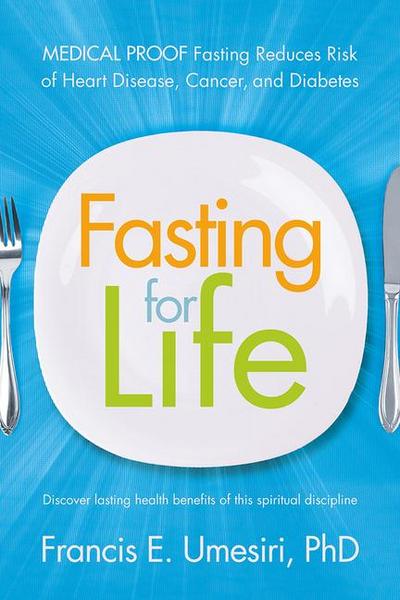 Fasting for Life