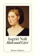Hab und Gier von Ingrid Noll | Ebook