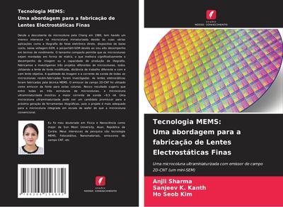 Tecnologia MEMS: Uma abordagem para a fabricação de Lentes Electrostáticas Finas