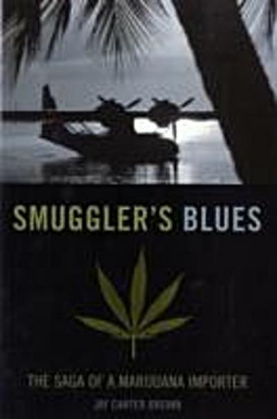 Smuggler’s Blues