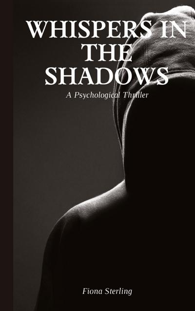Whispers in the Shadows