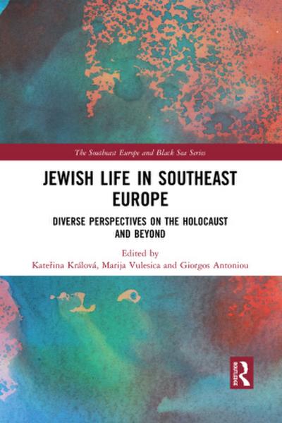 Jewish Life in Southeast Europe