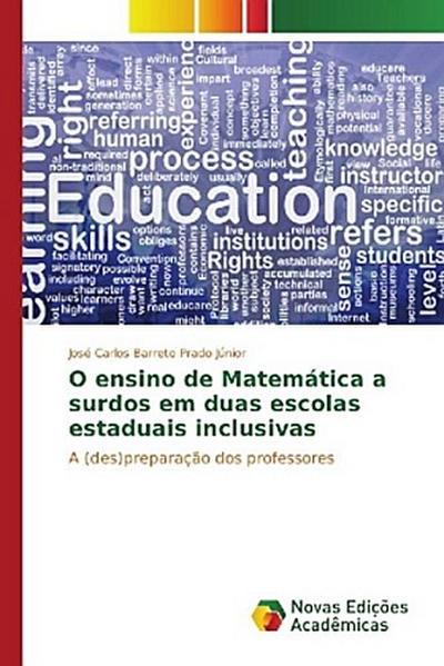 O ensino de Matemática a surdos em duas escolas estaduais inclusivas