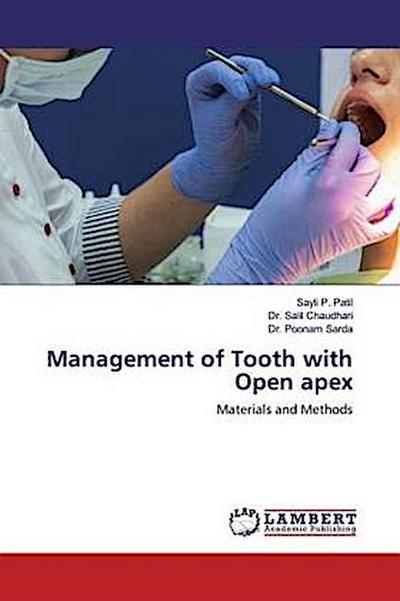 Management of Tooth with Open apex