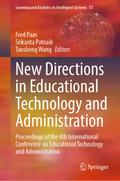 New Directions in Educational Technology and Administration