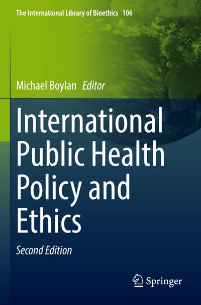 International Public Health Policy and Ethics