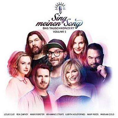 Sing meinen Song - Das Tauschkonzert. Vol.5, 1 Audio-CD