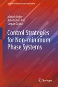 Control Strategies for Non-minimum Phase Systems