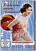 Rendezvous unterm Nierentisch - die Wirtschaftswunderrolle, 1 DVD (Jubiläumsedition)
