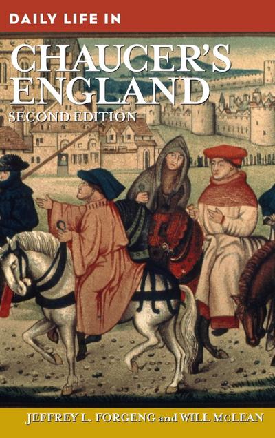 Daily Life in Chaucer’s England