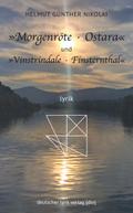 »Morgenröte · Ostara« und »Vinstrindale · Finsternthal«