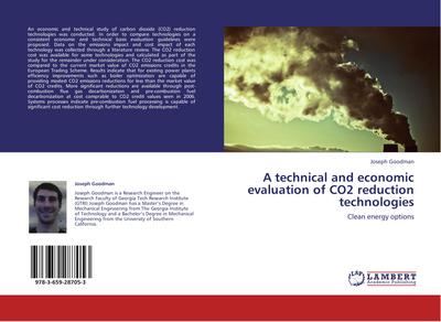A technical and economic evaluation of CO2 reduction technologies