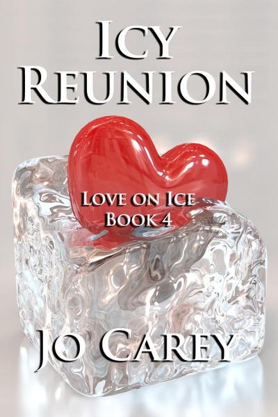 Icy Reunion (Love on Ice, #4)