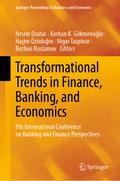 Transformational Trends in Finance, Banking, and Economics