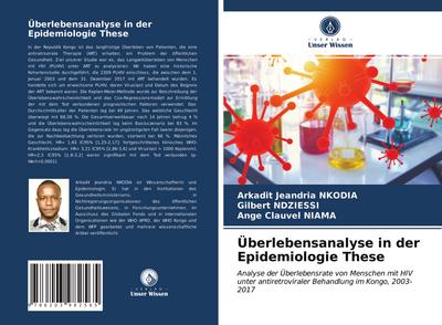 Überlebensanalyse in der Epidemiologie These
