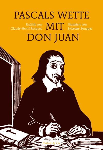 Pascals Wette mit Don Juan