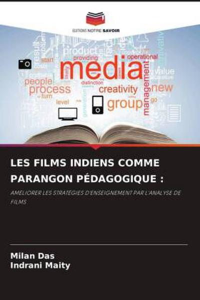 LES FILMS INDIENS COMME PARANGON PÉDAGOGIQUE :