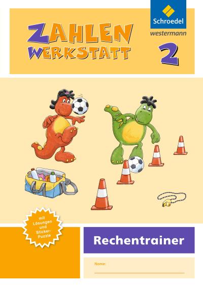Zahlenwerkstatt - Rechentrainer 2