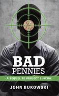 Bad Pennies