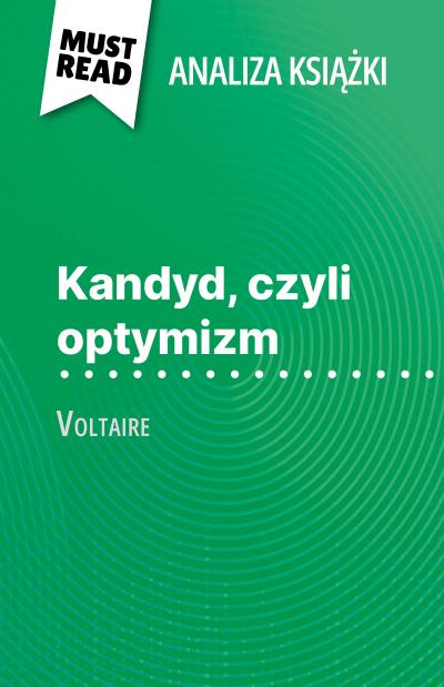 Kandyd, czyli optymizm ksiazka Voltaire (Analiza ksiazki)