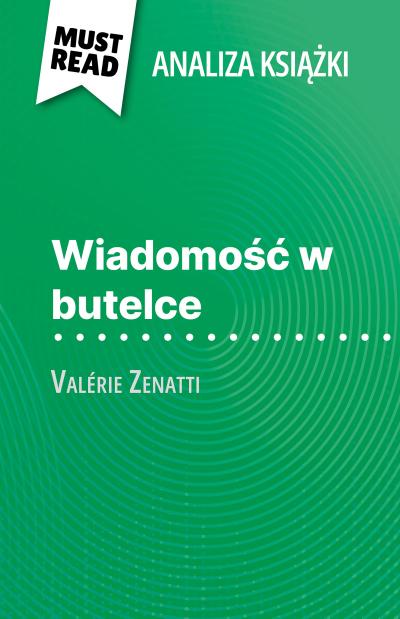 Wiadomosc w butelce ksiazka Valérie Zenatti (Analiza ksiazki)