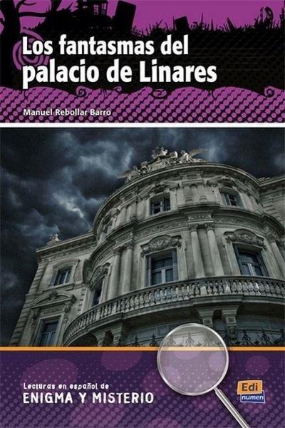 Los Fantasmas del Palacio de Linares Book + CD - Manuel Rebollar Barro