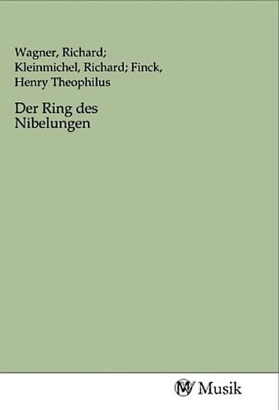 Der Ring des Nibelungen