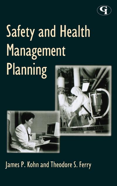 Safety and Health Management Planning