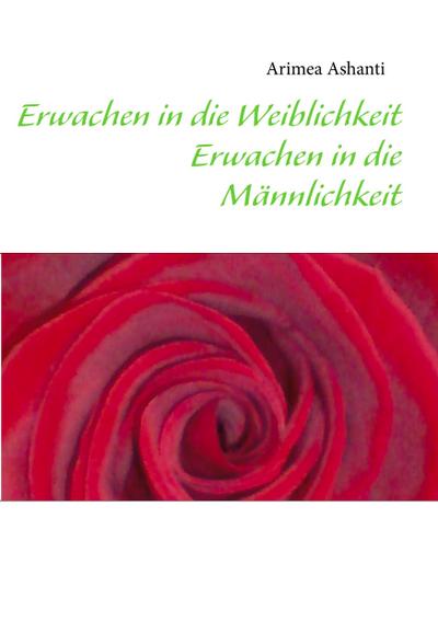 Erwachen in die Weiblichkeit