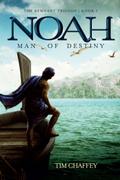 Noah: Man of Destiny