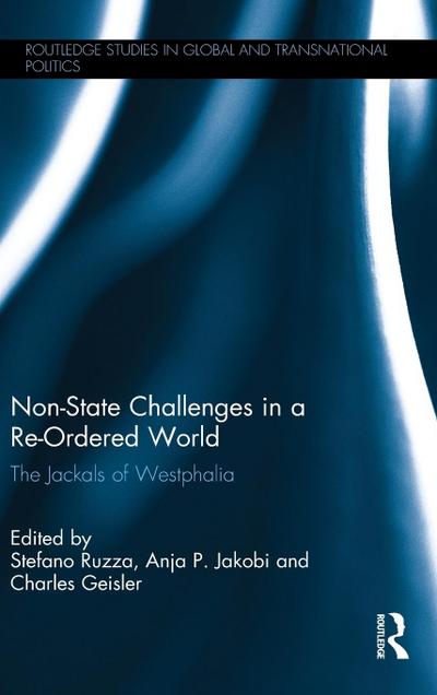 Non-State Challenges in a Re-Ordered World