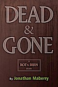 Dead & Gone