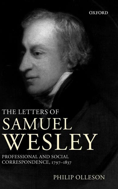 The Letters of Samuel Wesley