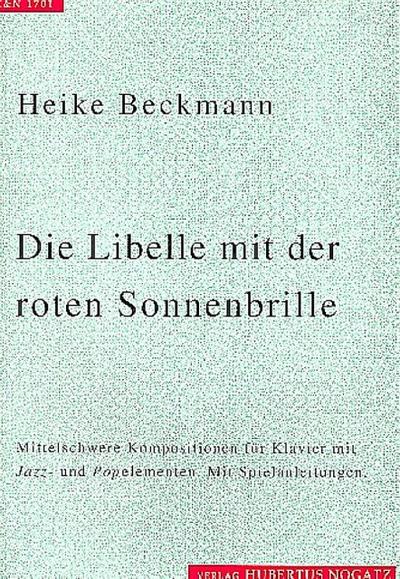 Die Libelle mit der roten Sonnenbrillefür Klavier